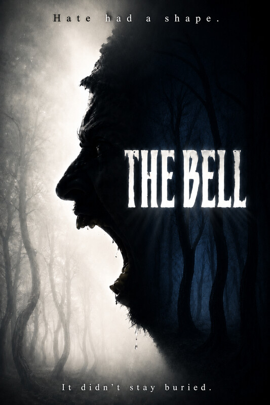 Poster for The Bell: a screaming face formed out of dark trees and fog, with the tagline “Hate had a shape. It didn’t stay buried.”